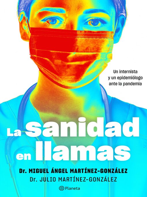 Cover image for La sanidad en llamas
